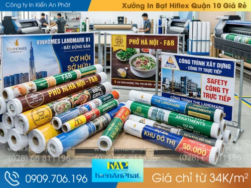 Xưởng In Bạt Hiflex Quận 10 Giá Rẻ Chỉ Từ 34K/m2